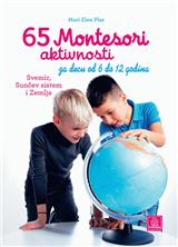 65 Montesori aktivnosti za decu od 6 do 12 godina